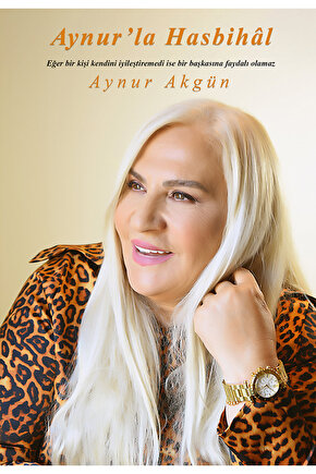 AYNUR’LA HASBİHÂL - AYNUR AKGÜN