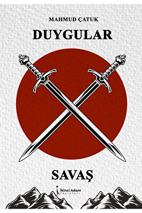 DUYGULAR X SAVAŞ - MAHMUD ÇATUK