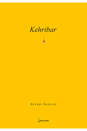 KEHRİBAR - SERAP SANCAR