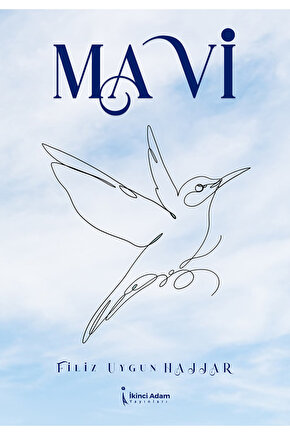 MAVİ - FİLİZ UYGUN HAJJAR