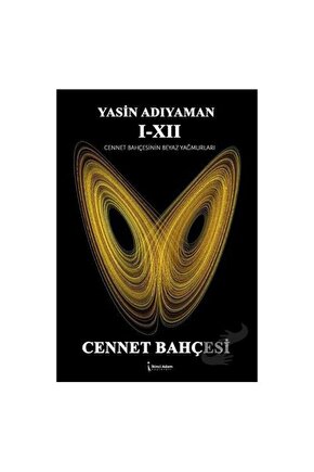 Cennet Bahçesi  İkinci Adam Yayınları  Yasin Adıyaman