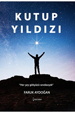 Kutup Yıldızı - Faruk Aydoğan