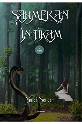Şahmeran Intikam 2. Baskı - Yonca Sencar
