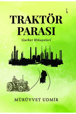 Traktör Parası - Mürüvvet Udmir