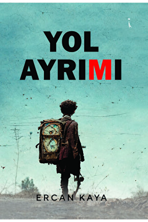 Yol Ayrımı - Ercan Kaya