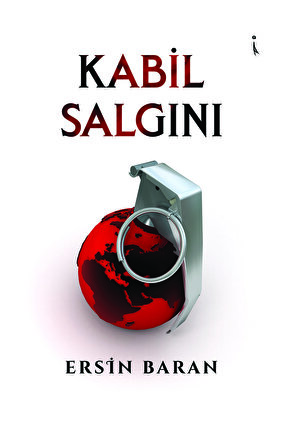 Kabil Salgını  Ersin Baran   9786258334838