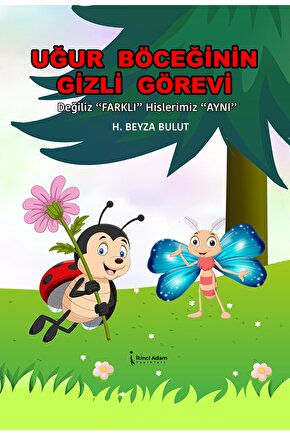 Uğur Böceğinin Gizli Görevi
