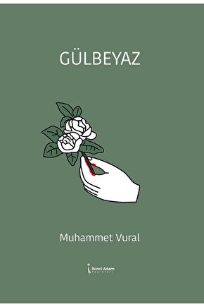 Gülbeyaz - Muhammet Vural