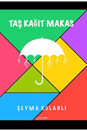Taş Kağıt Makas  Şeyma Külahlı   9786258334616