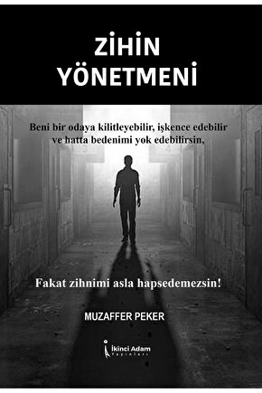 Zihin Yönetmeni  Muzaffer Peker   9786258334623