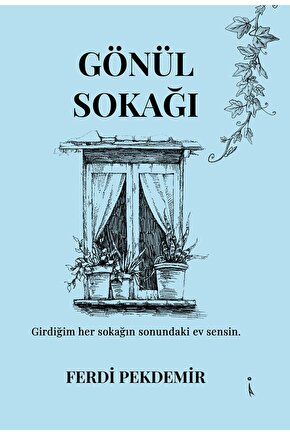 Gönül Sokağı  Ferdi Pekdemir   9786258334364