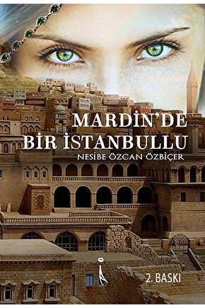 Mardinde Bir Istanbullu 2. Baskı
