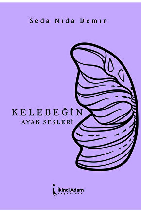 Kelebeğin Ayak Sesleri