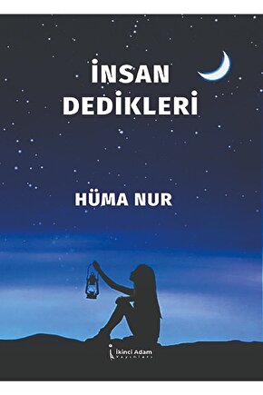 Insan Dedikleri