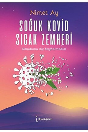 Soğuk Kovid Sıcak Zemheri  Nimet Aydın   9786257583138
