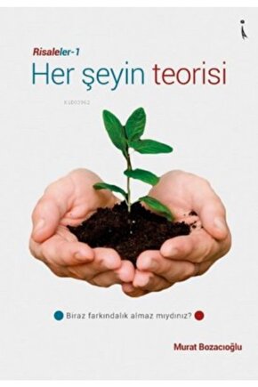 Her Şeyin Teorisi - Risaleler 1