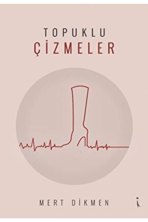 Topuklu Çizmeler Mert Dikmen