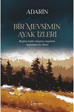Bir Mevsimin Ayak Izleri
