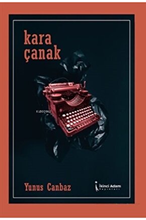 Kara Çanak  Yunus Canbaz   9786257498333