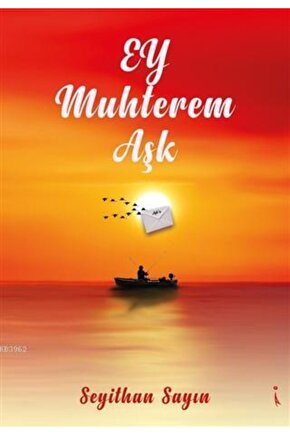 Ey Muhterem Aşk