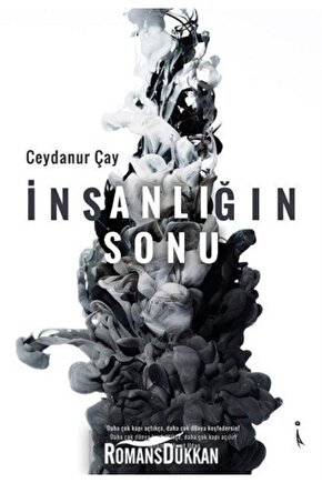 Insanlığın Sonu, Ceydanur Çay, , Insanlığın Sonu Kitabı, 92 Sayfa