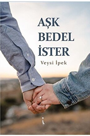 Aşk Bedel İster
