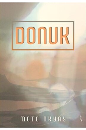 Donuk - Mete Okyay 9786053069836