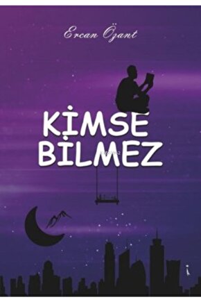 Kimse Bilmez
