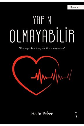 Yarın Olmayabilir