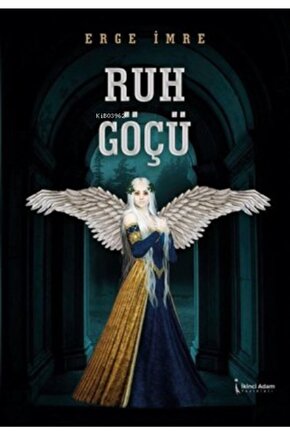 Ruh Göçü - Erge Imre 9786053069812