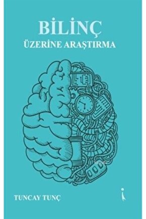 Bilinç Üzerine Araştırma
