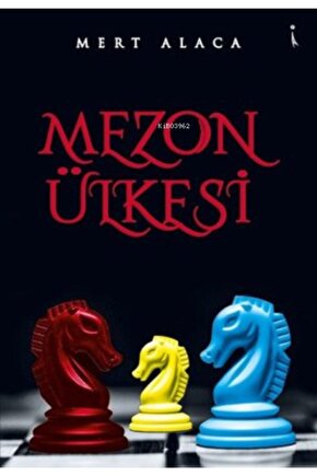 Mezon Ülkesi - Mert Alaca 9786257347129