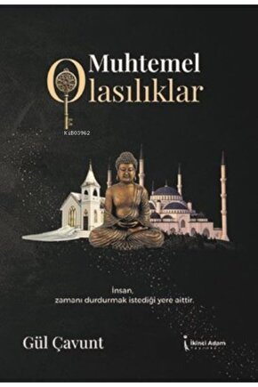 Muhtemel Olasılıklar  Gül Çavunt   9786257583756