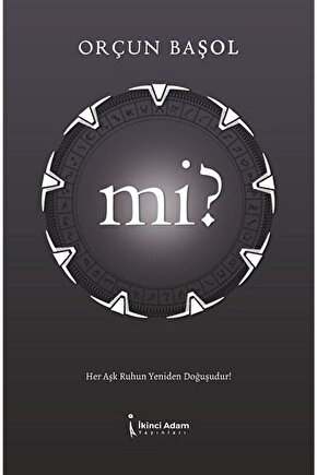 Mi? - Orçun Başol 9786257583084