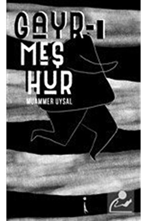 Gayr-ı Meşhur