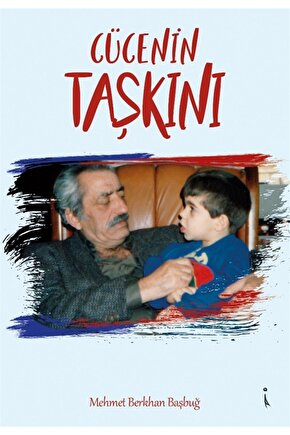 Cücenin Taşkını