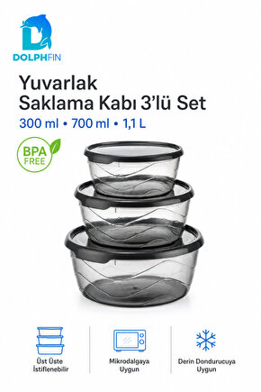 3’lü Yuvarlak Saklama Kabı Seti 300 ml 700 ml 1,1 Litre Füme Şeffaf BPA İçermez