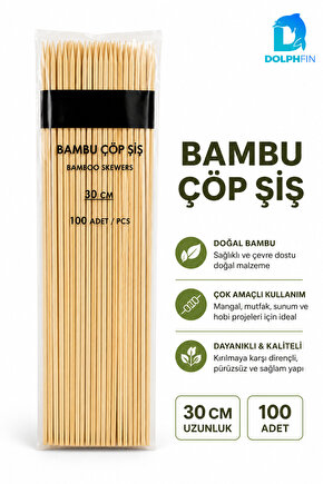 Bambu Çöp Şiş 30 cm 100 Adet – Mangal ve Sunum Şişi