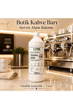 Probarista Kafe Tezgâhı, Masa ve Kahve Hazırlık Alanları İçin Günlük Temizlik