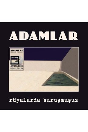 Adamlar Rüyalarda Buruşmuşuz (Avrupa Baskı Renkli Plak) LP Plak