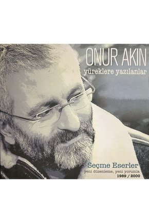 (Müzik CDsidir Plak Değildir) CD Onur Akın Yüreklere Yazılanlar CD