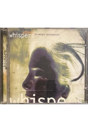 (Müzik CDsidir Plak Değildir) CD Ethnic Whispers CD