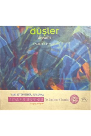 (Müzik CDsidir Plak Değildir) CD Düşler Dreams Tambur-Piano CD