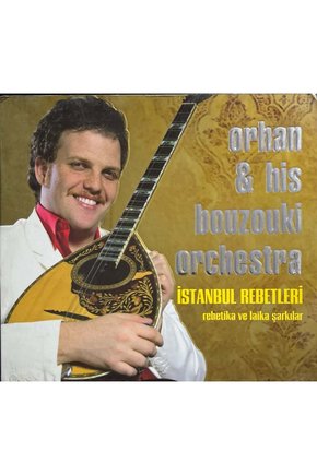 (Müzik CDsidir Plak Değildir) CD Orhan - His Bouzouki Orchestra İstanbul Rebetleri CD
