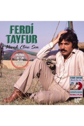Ferdi Tayfur Merak Etme Sen (Renkli Baskı) LP Plak