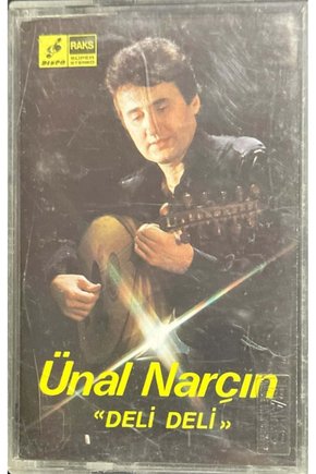 (Plak Değildir KASET tir) Ünal Narçın Deli Deli Kaset