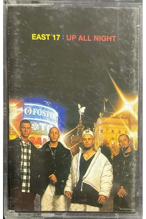 (Plak Değildir KASET tir) East 17: Up All Night Kaset