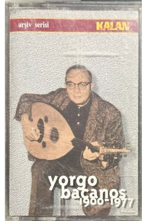 (Plak Değildir KASET tir) Yorgo Bacanos 1900-1977 Kaset