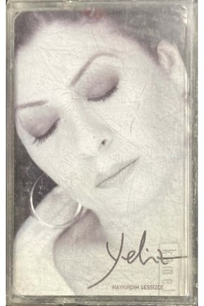 (Plak Değildir KASET tir) Yeliz Haykırdım Sessizce Kaset