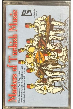 (Plak Değildir KASET tir) Masters Of Turkish Music Kaset